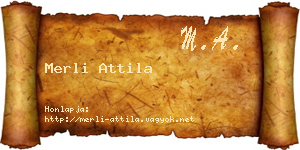 Merli Attila névjegykártya